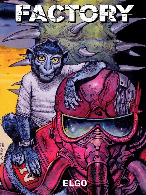 Title details for Factory by Yacine Elghorri - Available